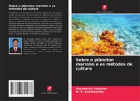 Produktbild: Sobre o pl&acirc;ncton marinho e os m&eacute;todos de cultura