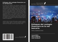 Produktbild: Enfoques del contagio financiero en la red bancaria