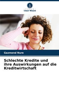 Produktbild: Schlechte Kredite und ihre Auswirkungen auf die Kreditwirtschaft