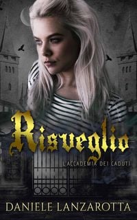 Produktbild: Risveglio (l'accademia Dei Caduti)