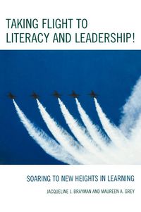 Produktbild: Taking Flight to Literacy and Leadership!