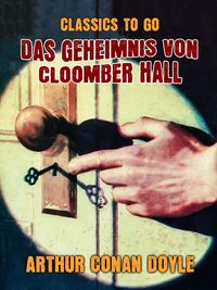 Produktbild: Das Geheimnis von Cloomber Hall