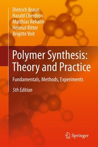 Produktbild: Polymer Synthesis: Theory and Practice
