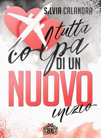 Produktbild: Tutta colpa di un nuovo inizio