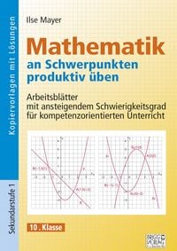 Produktbild: Mathematik an Schwerpunkten produktiv &uuml;ben - 10. Klasse