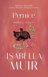 Produktbild: Pernice (Brevi racconti di Michael Grey, #10)