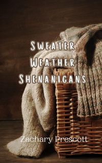 Produktbild: Sweater Weather Shenanigans