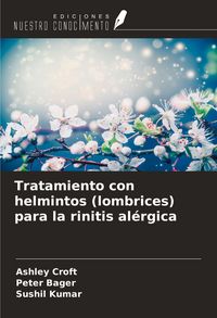 Produktbild: Tratamiento con helmintos (lombrices) para la rinitis al&eacute;rgica