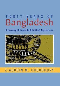 Produktbild: Choudhury, Z: Forty Years of Bangladesh