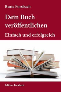 Produktbild: Dein Buch ver&ouml;ffentlichen