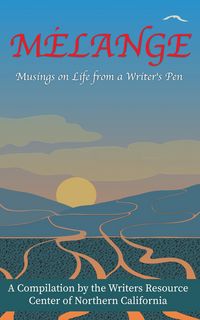 Produktbild: Melange: Musings on Life from a Writer's Pen