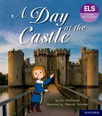 Produktbild: Essential Letters and Sounds: Essential Phonic Readers: Oxford Reading Level 6: A Day at the Castle