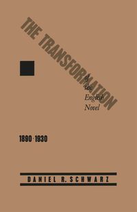 Produktbild: The Transformation of the English Novel, 1890&ndash;1930