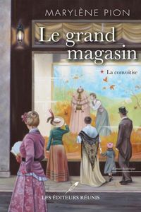 Produktbild: Le grand magasin 01 : La convoitise