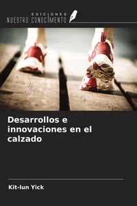 Produktbild: Desarrollos e innovaciones en el calzado