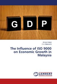 Produktbild: The Influence of ISO 9000 on Economic Growth in Malaysia