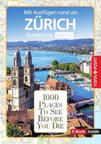 Produktbild: 1000 Places To See Before You Die - Z&uuml;rich