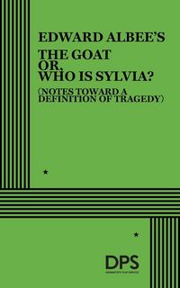 Produktbild: The Goat Or, Who Is Sylvia?