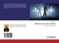 Produktbild: Refresh my heart in Christ
