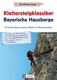 Produktbild: Klettersteigklassiker Bayerische Hausberge