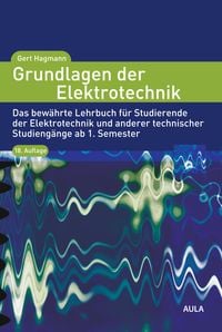 Bild vom Artikel Grundlagen der Elektrotechnik vom Autor Gert Hagmann