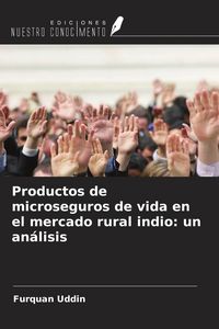 Produktbild: Productos de microseguros de vida en el mercado rural indio: un an&aacute;lisis