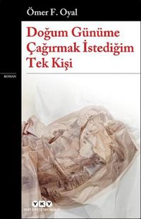 Produktbild: Dogum G&uuml;n&uuml;me Cagirmak Istedigim Tek Kisi