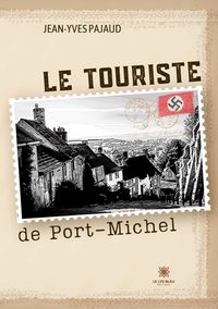 Produktbild: Le touriste de Port-Michel
