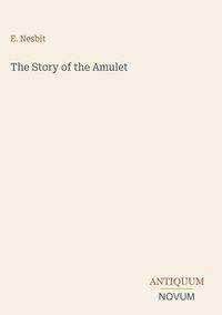 Produktbild: The Story of the Amulet