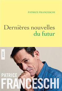 Produktbild: Derni&egrave;res nouvelles du futur
