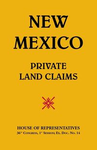 Produktbild: New Mexico Private Land Claims