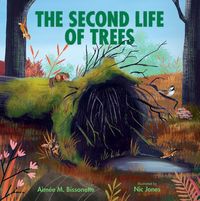 Produktbild: Bissonette, A: Second Life of Trees