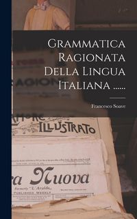 Produktbild: Grammatica Ragionata Della Lingua Italiana ......