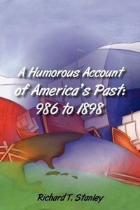 Produktbild: A Humorous Account of America's Past