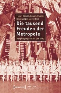 Produktbild: Die tausend Freuden der Metropole