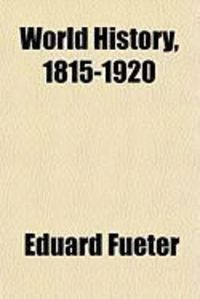 Produktbild: World History, 1815-1920