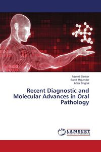 Produktbild: Recent Diagnostic and Molecular Advances in Oral Pathology