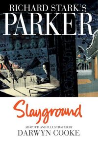 Produktbild: Stark, R: Richard Stark's Parker: Slayground