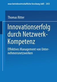 Bild vom Artikel Innovationserfolg durch Netzwerk-Kompetenz vom Autor Thomas Ritter