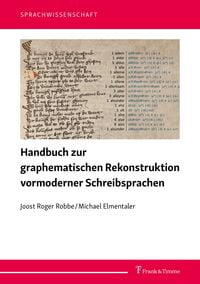 Produktbild: Handbuch zur graphematischen Rekonstruktion vormoderner Schreibsprachen