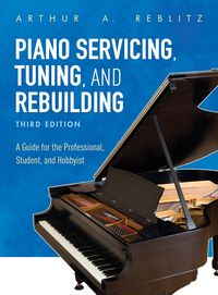 Produktbild: Piano Servicing, Tuning, and Rebuilding