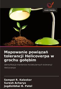 Produktbild: Mapowanie powi&iquest;za&iquest; tolerancji Helicoverpa w grochu go&iquest;&iquest;bim