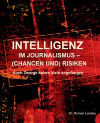 Produktbild: Intelligenz im Journalismus - (Chancen und) Risiken
