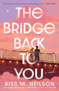Produktbild: The Bridge Back to You