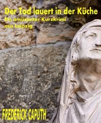 Produktbild: Der Tod lauert in der K&uuml;che