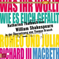 Bild vom Artikel Katharina Thalbach liest William Shakespeare in der Übersetzung von Thomas Brasch vom Autor William Shakespeare