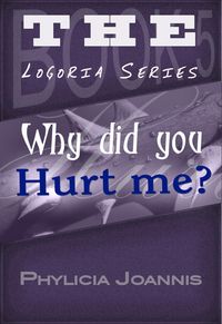 Produktbild: Why Did You Hurt Me? (Logoria, #5)