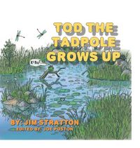 Produktbild: Tod the Tadpole Grows Up