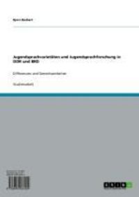 Produktbild: Jugendsprachvariet&auml;ten und Jugendsprachforschung in DDR und BRD