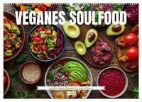 Produktbild: Veganes Soulfood - Leichte vegan Rezepte f&uuml;r jeden Monat (Wandkalender 2027 DIN A2 quer), CALVENDO Monatskalender